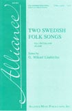Two Swedish Folk Songs TTBB choral sheet music cover